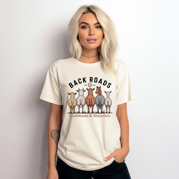 Back Roads Southbound & Shameless Shirt, Funny Farm Graphic Tee, Country Girl Western Barnyard T-Shirt