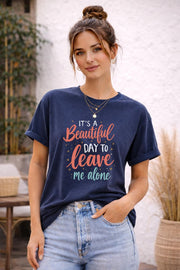 It’s A Beautiful Day To Leave Me Alone Shirt, Introvert Core Tee, Anti Social Aesthetic, Funny Gen Z Graphic, Comfort Colors 1717