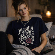 Morally Grey Energy Shirt, Dark Romance Shirt, Gothic Romance Tee, Booktok Reader Shirt, Dark Feminine Aesthetic Shirt, Romance Reader Gift