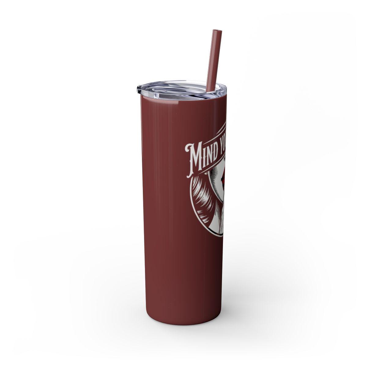 Mind Your Business Tumbler 20oz | Sassy Gothic Skinny Tumbler with Straw | Funny Attitude Gift for Her | Dark Aesthetic Travel Cup
