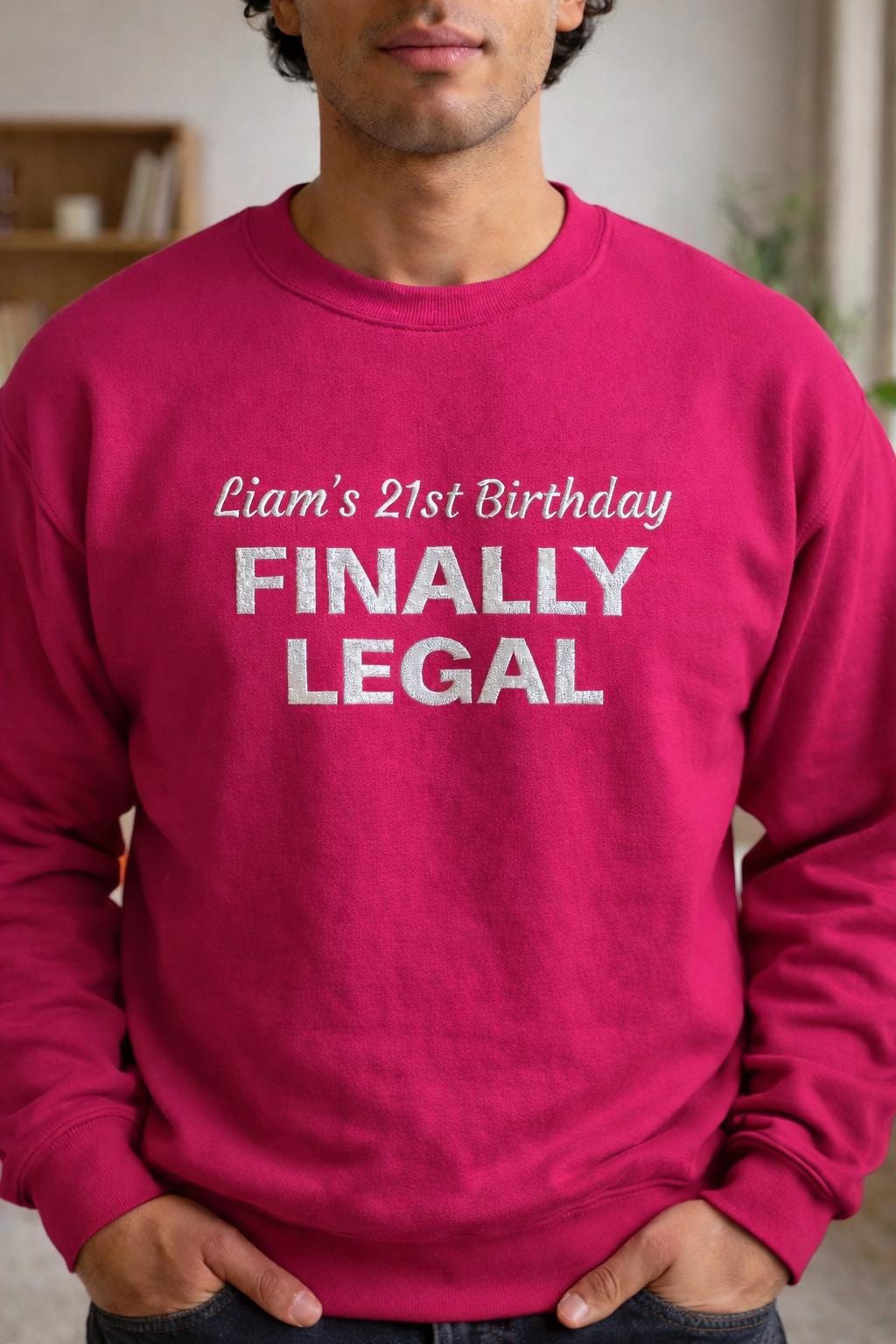 Custom 21st Birthday Sweatshirt, Finally Legal Embroidered Crewneck, Personalized 21 Birthday Gift, Party Outfit for Him or Her
