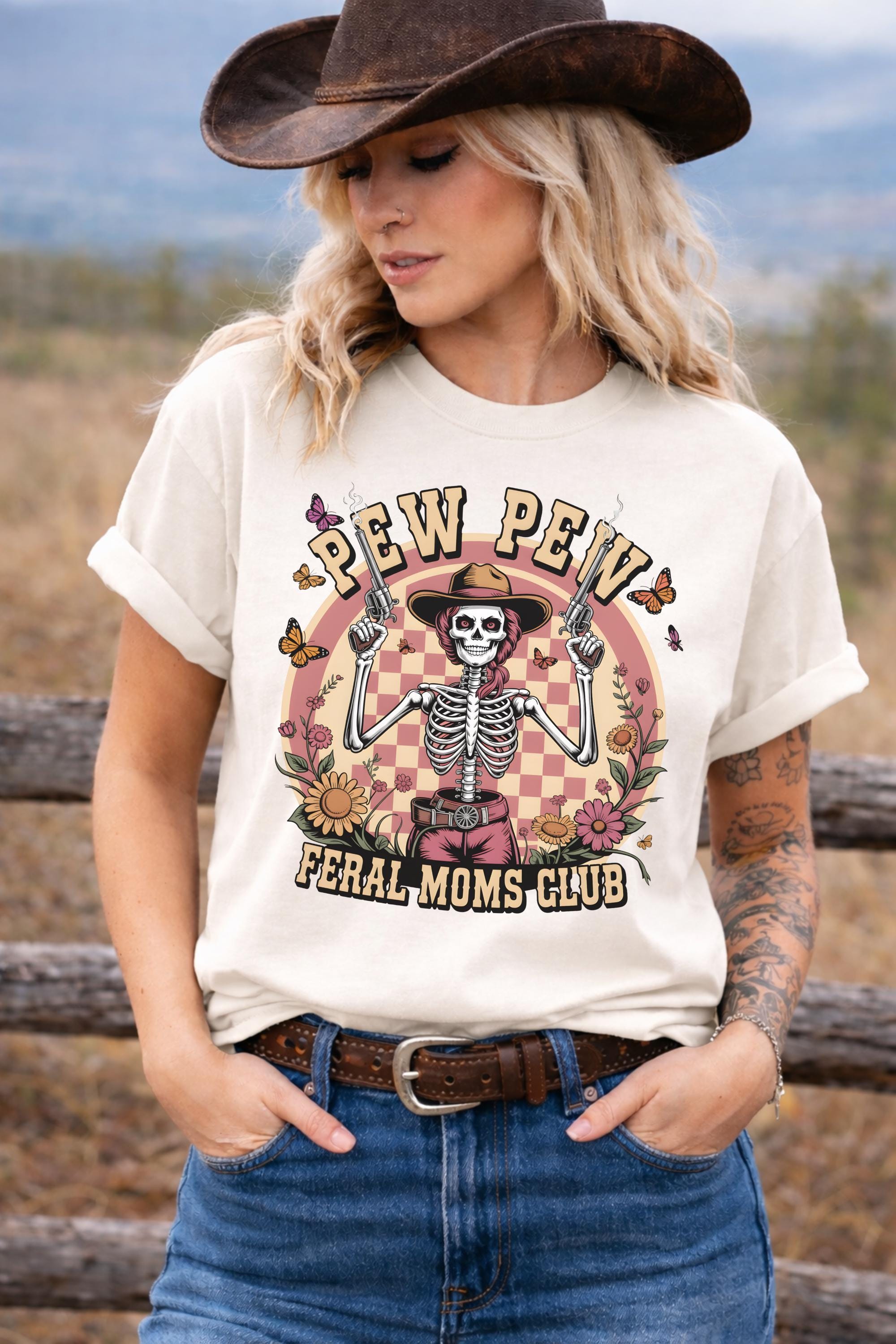 Pew Pew Feral Moms Club Shirt, Funny Mom Western Tee, Skeleton Cowgirl Shirt, Chaos Mom Shirt, Retro Western Graphic Tee