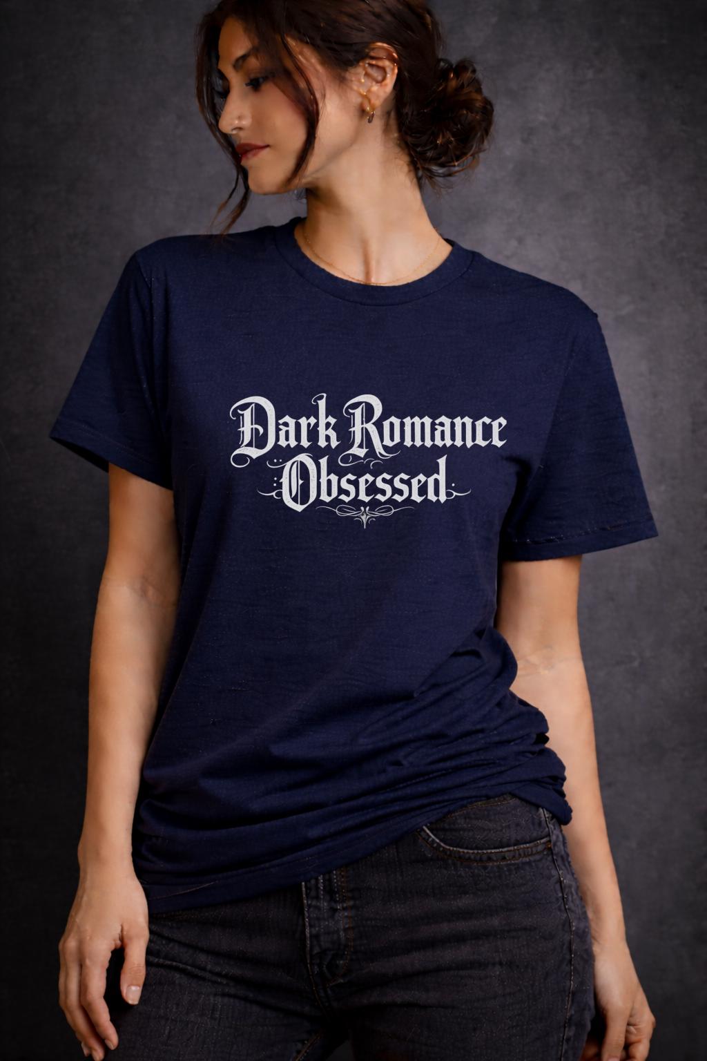 Dark Romance Obsessed Shirt, BookTok Reader Tee, Gothic Romance Book Shirt, Dark Academia Reader Gift, Book Lover Bella Canvas Tee