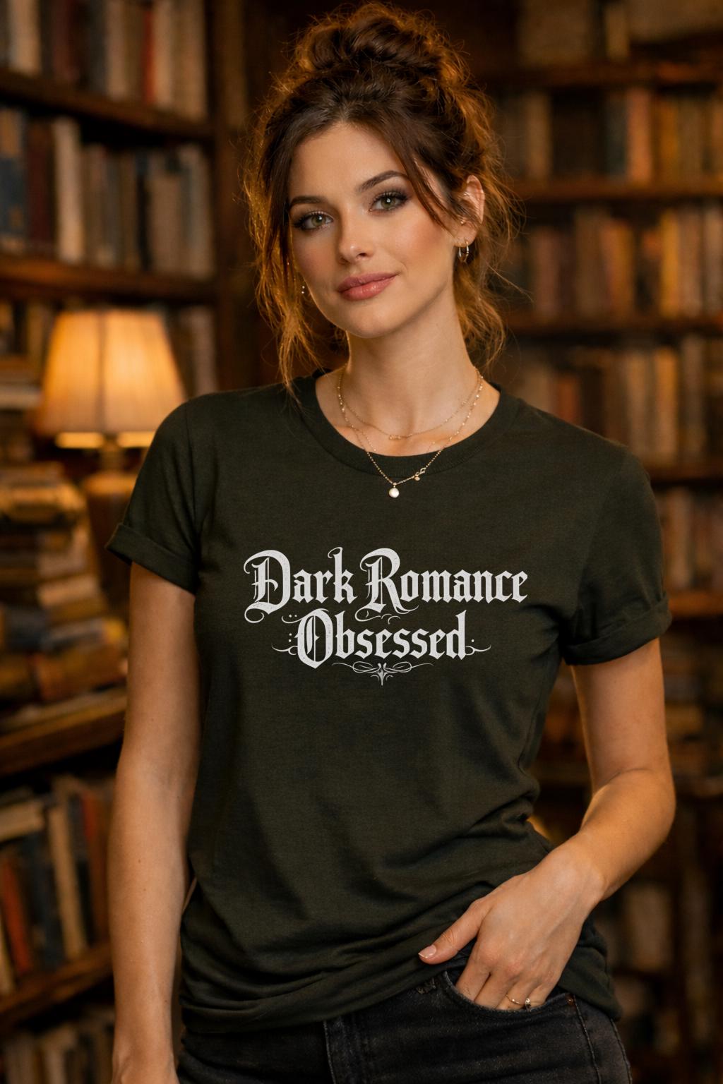Dark Romance Obsessed Shirt, BookTok Reader Tee, Gothic Romance Book Shirt, Dark Academia Reader Gift, Book Lover Bella Canvas Tee