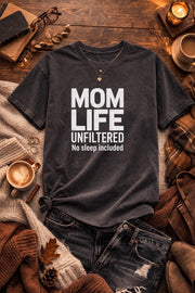 Mom Life Unfiltered Shirt, Tired Moms Club Tee, Funny Mom Shirt, Mom Life No Filter Graphic Tee, Gift for Mom, New Mom Humor Shirt
