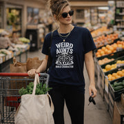 Funny Aunt Shirt, Weird Aunts Build Character Raccoon Tee Funny Mom Shirt Weird Moms Build Character Cool Aunt Gift Funny Mom Gift