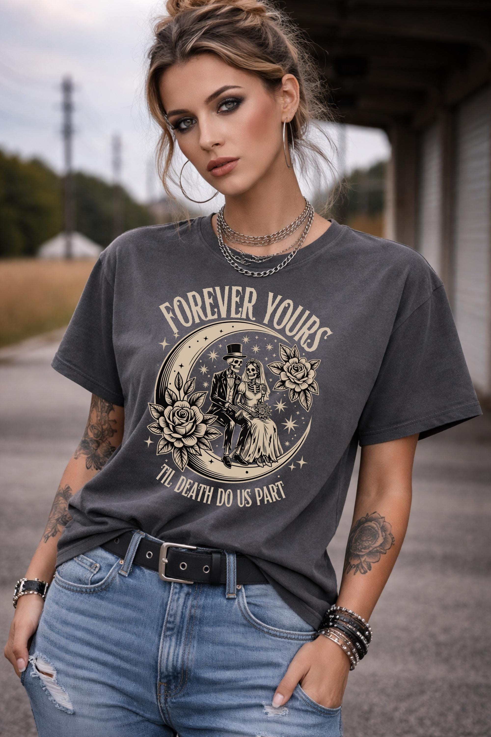 Forever yours gothic skeleton couple shirt til death do us part black alternative aesthetic tee