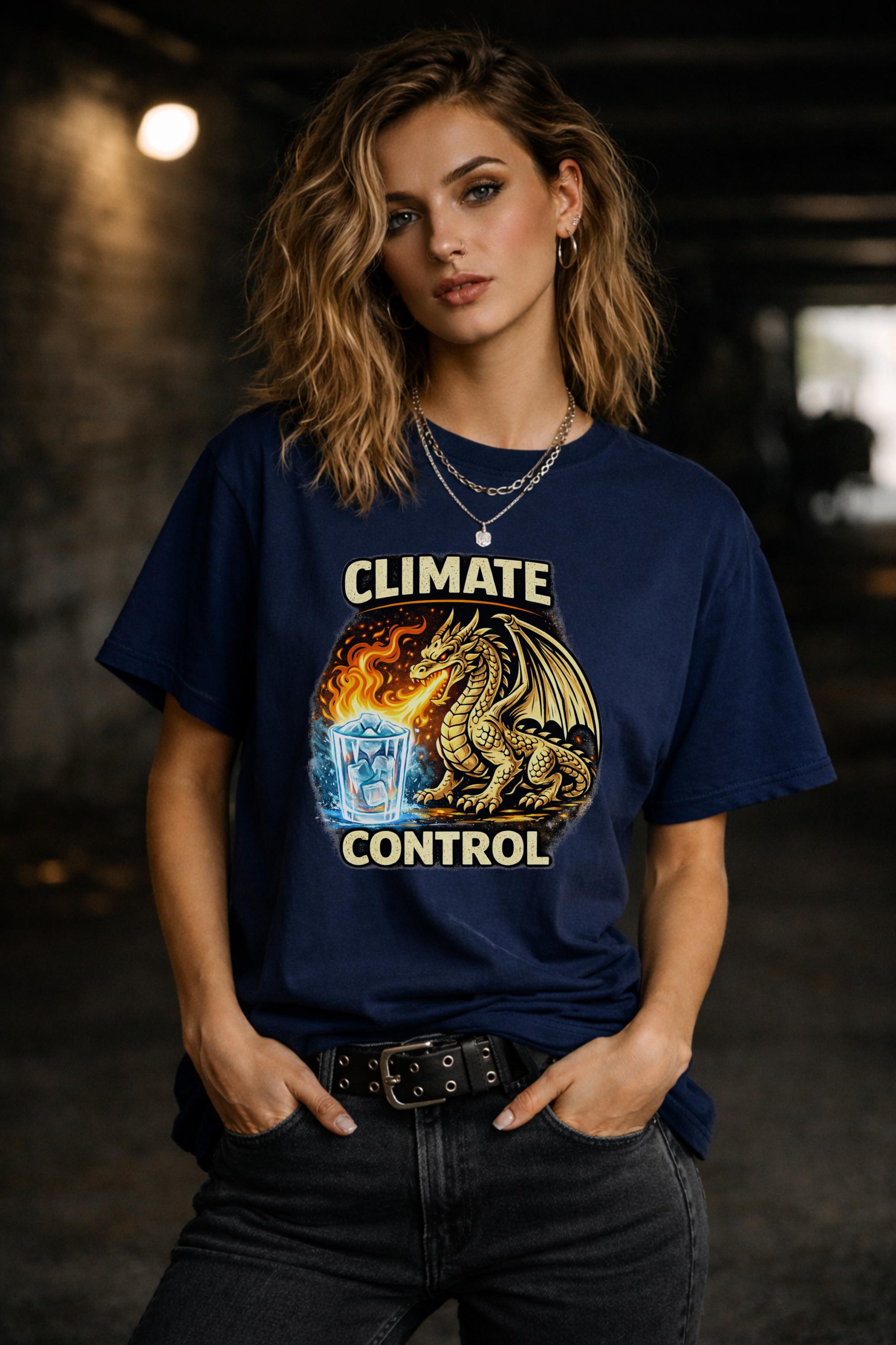 Climate Control Dragon Shirt, Funny Protest Tee, Dragon Graphic Shirt, Social Justice Shirt, Activist Humor Tee, Fantasy Dragon Shirt