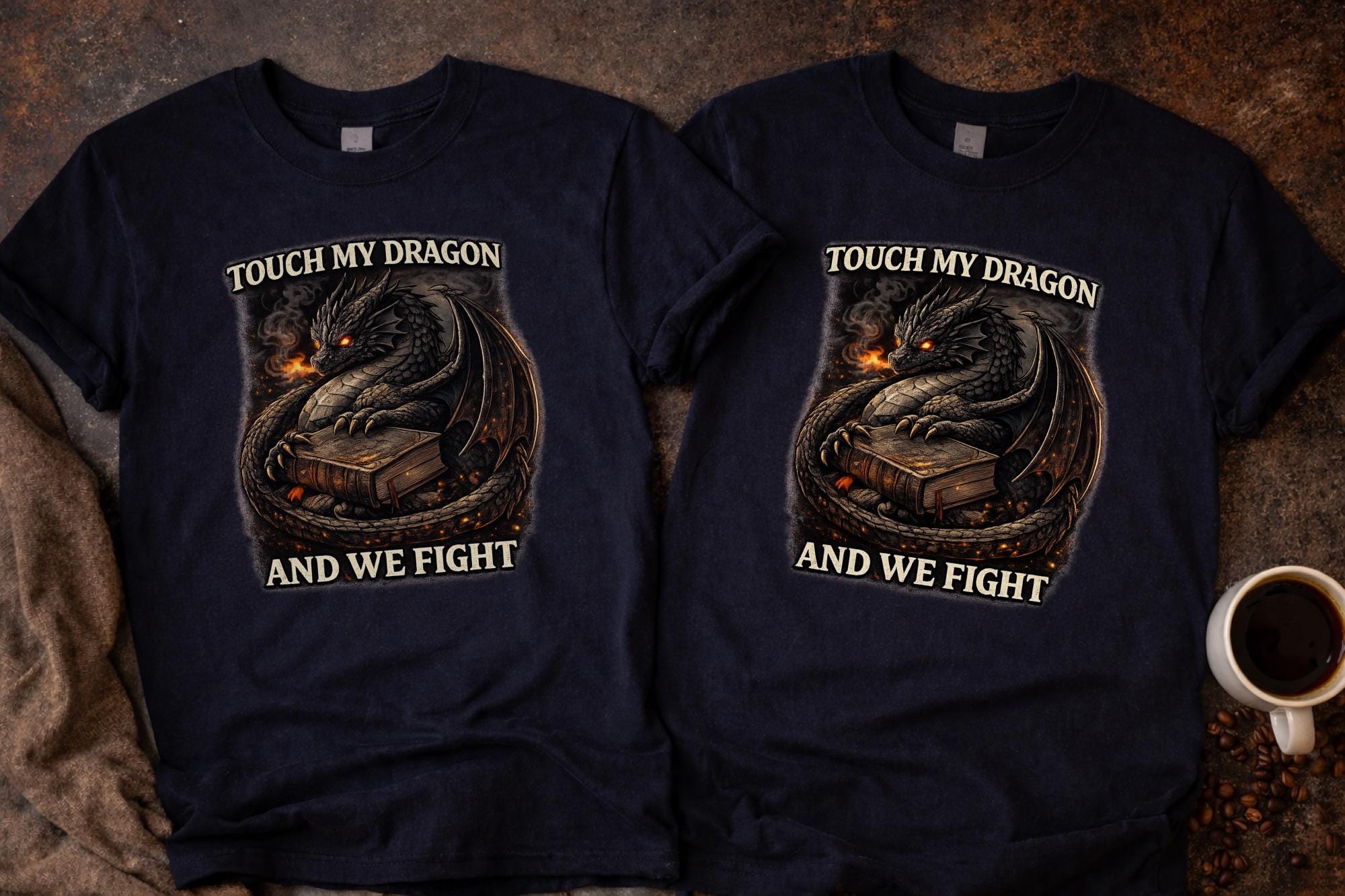 Touch My Dragon And We Fight Shirt, Funny Dragon Shirt, Fantasy Dragon Tee, Dragon Lover Shirt, Booktok Reader Tee, Fantasy Reader Gift