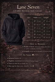 Lane Seven's Size Chart for this Edgy mental health hoodie with dark romantic style artwork