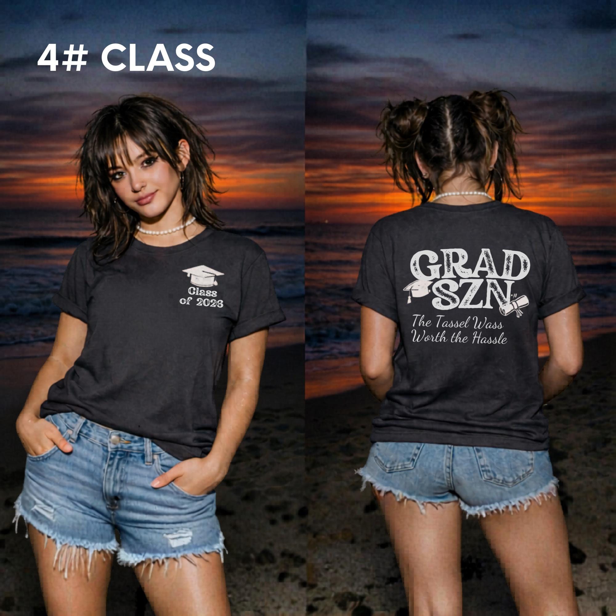 Black grad szn shirt with front chest Class of 2026 and back graphic the tassel was worth the hassle senior beach mockup