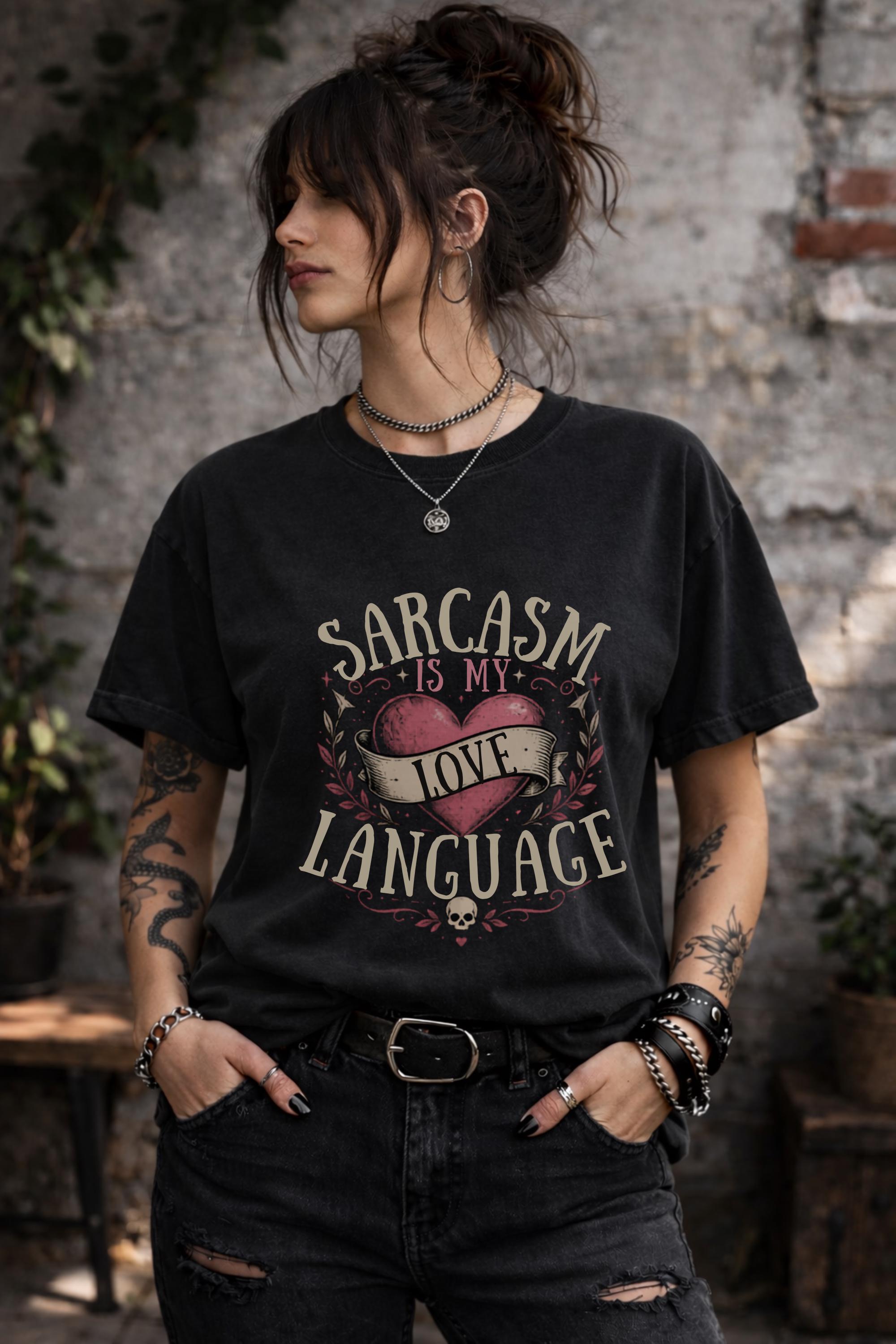 Sarcasm Is My Love Language graphic shirt featuring vintage heart artwork on black tee