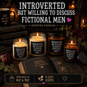 Dark romance themed scented soy candles featuring the phrase "Introverted But Willing To Discuss Fictional Men" displayed alongside gothic books and candlelit decor.