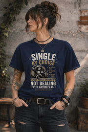 Raccoon lover t-shirt with humorous single life quote