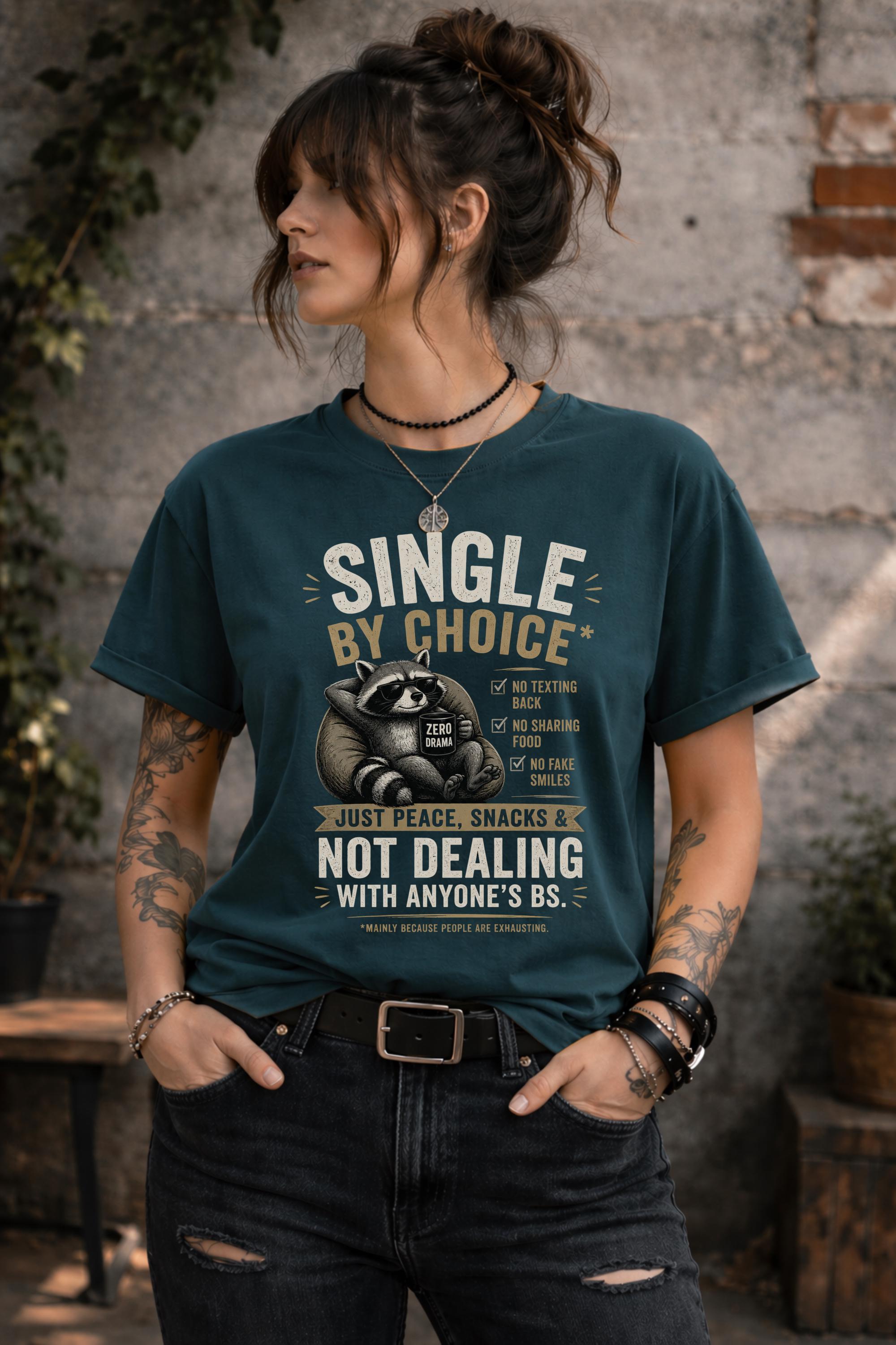 Sarcastic graphic tee featuring zero drama lifestyle design