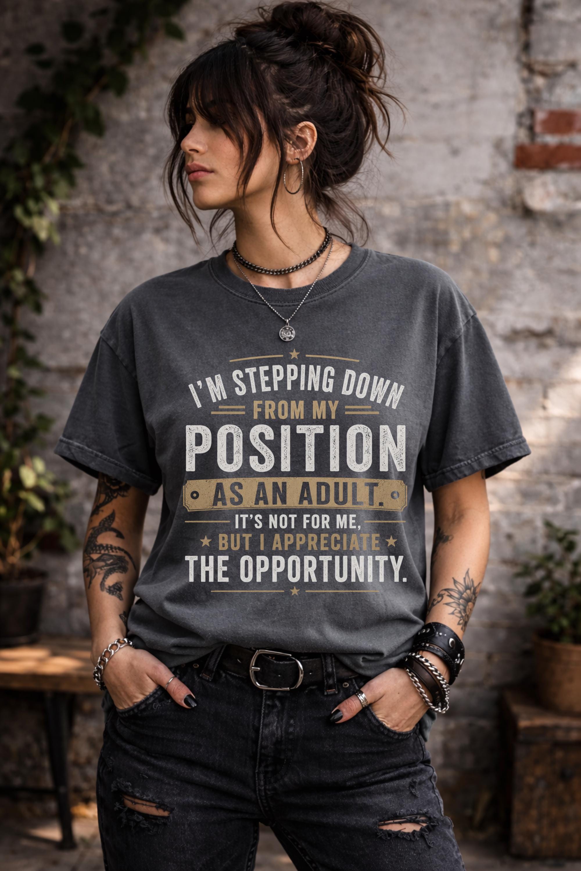 Humorous adult life t-shirt with relatable saying
