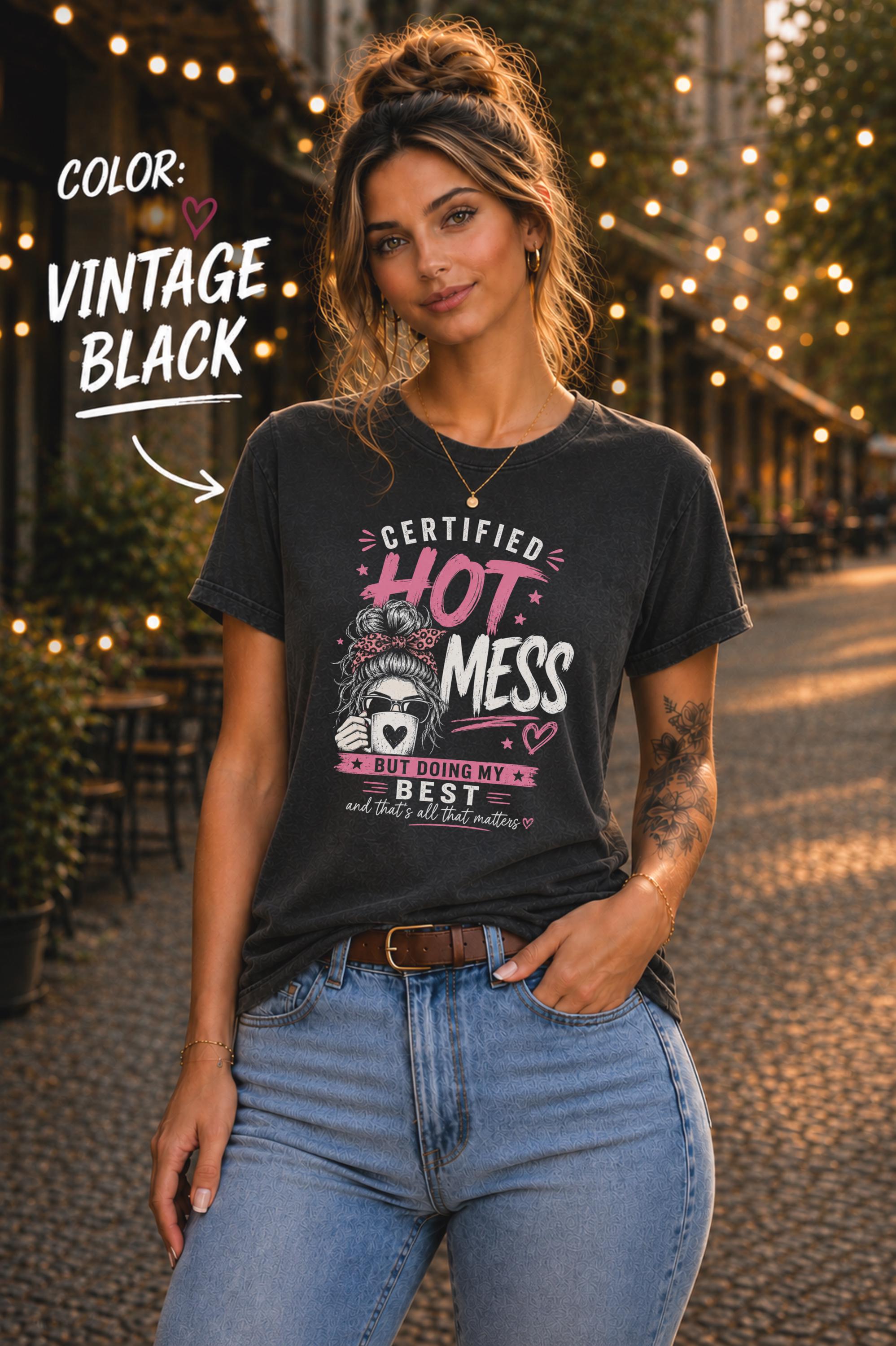 Sarcastic hot mess shirt with pink accents