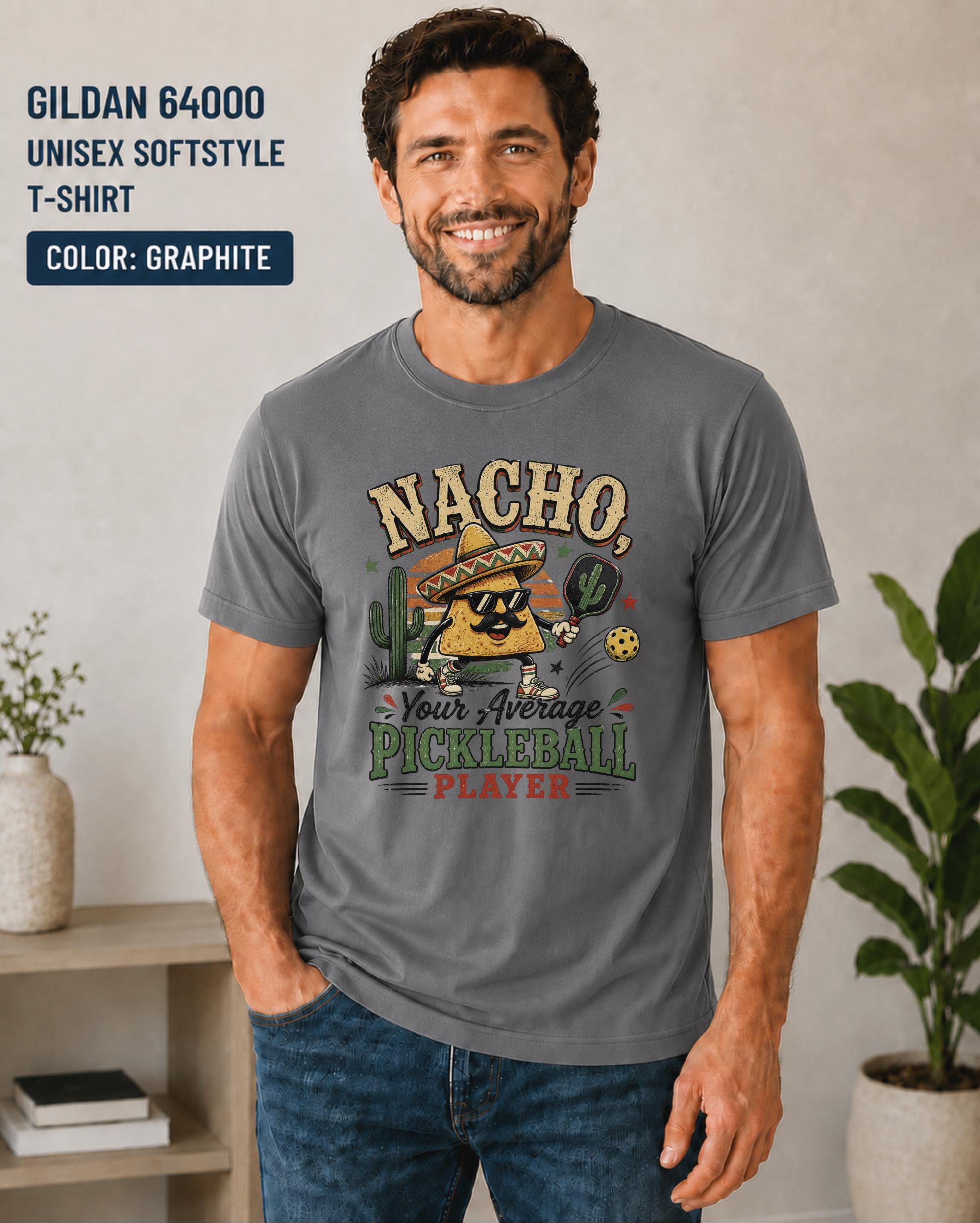 Funny "Nacho Your Average Pickleball Player" t-shirt featuring a cartoon nacho with sunglasses, sombrero, and pickleball paddle.