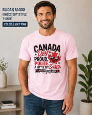 Proud polite sassy Canadian t-shirt