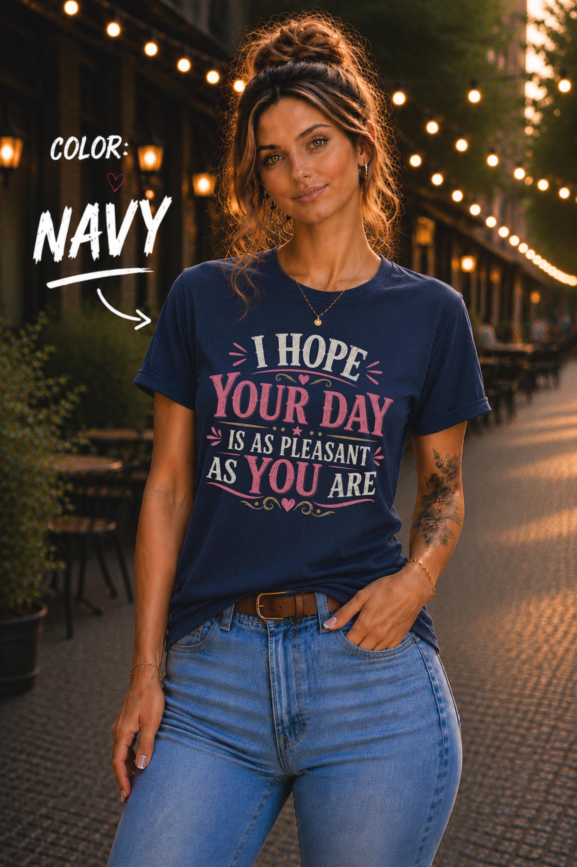 Navy Bella+Canvas t-shirt featuring the sarcastic quote "I Hope Your Day Is As Pleasant As You Are" in distressed pink and cream typography on a relaxed unisex fit.