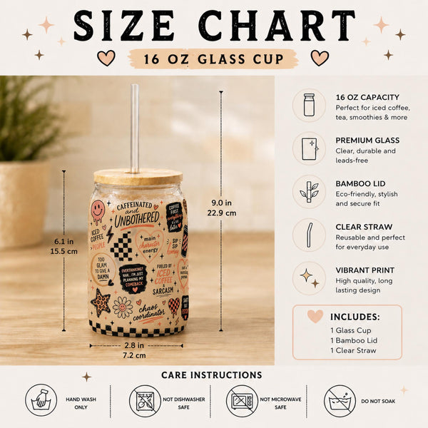 Size chart for a Trendy 16oz glass tumbler featuring caffeinated and unbothered artwork