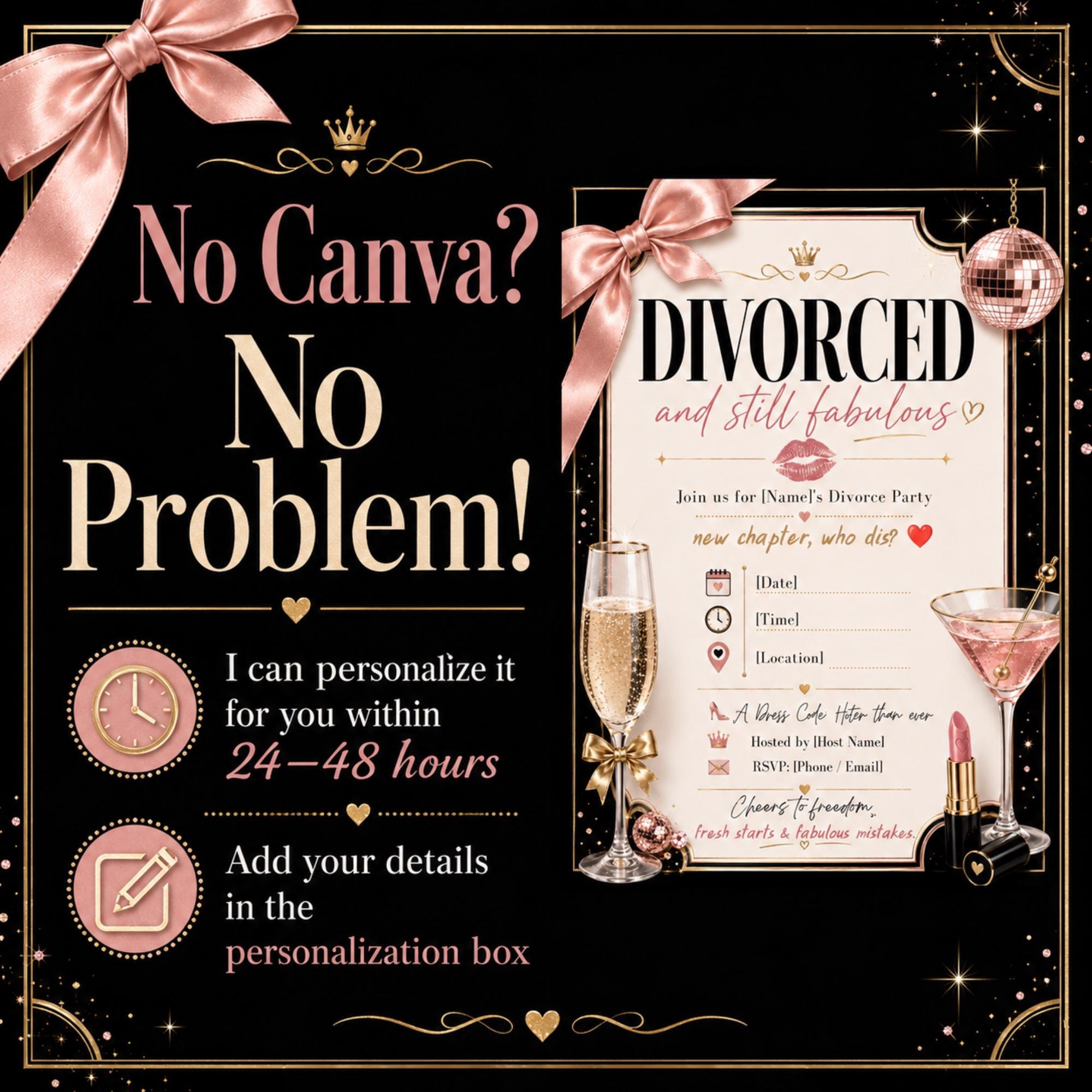No Canva required divorce invitation with seller personalization available in 24–48 hours through the personalization box.