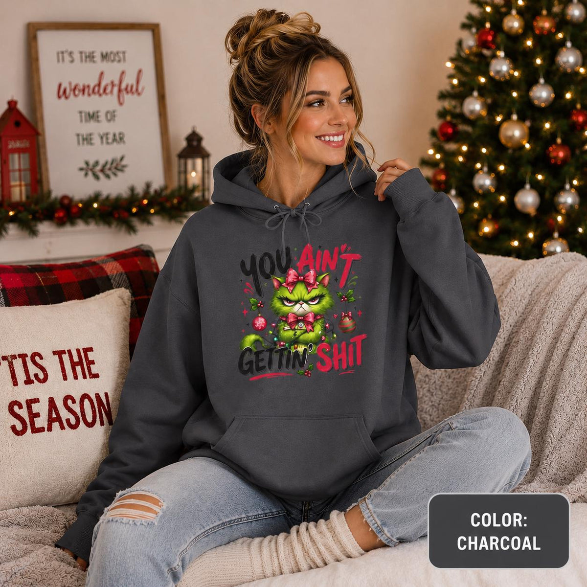 Grinchy Cat 'You Ain't Gettin' That' Hoodie | Funny Holiday Sweatshirt