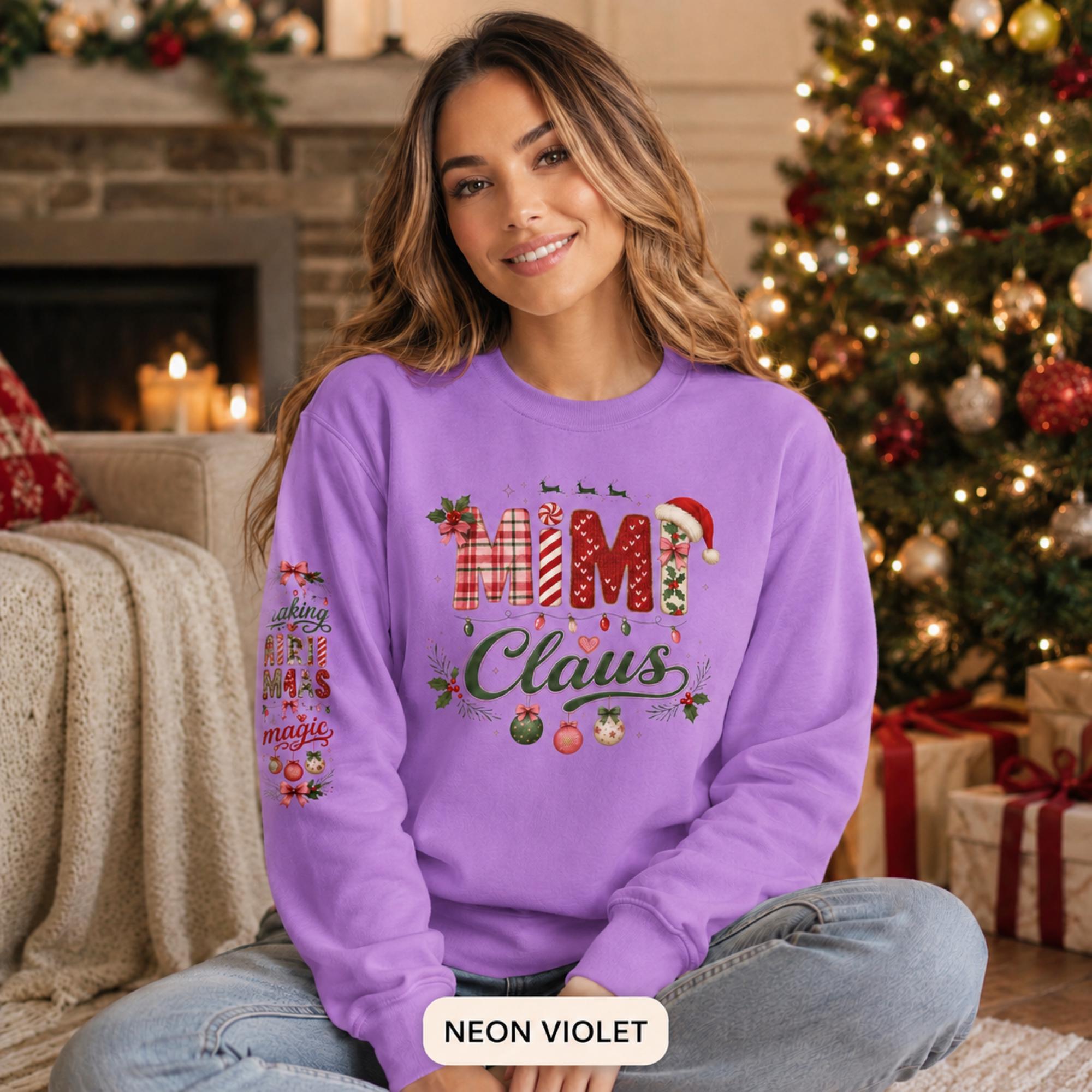 Mimi Claus Sweatshirt - Holiday Spirit, Christmas Gift