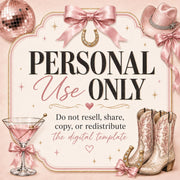 Personal-use notice for a Last Rodeo digital template decorated with pink bows, cowboy boots, horseshoes and cocktail glass.