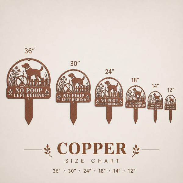 Size chart No Poop Left Behind metal sign designed for front yards and shared pet areas.