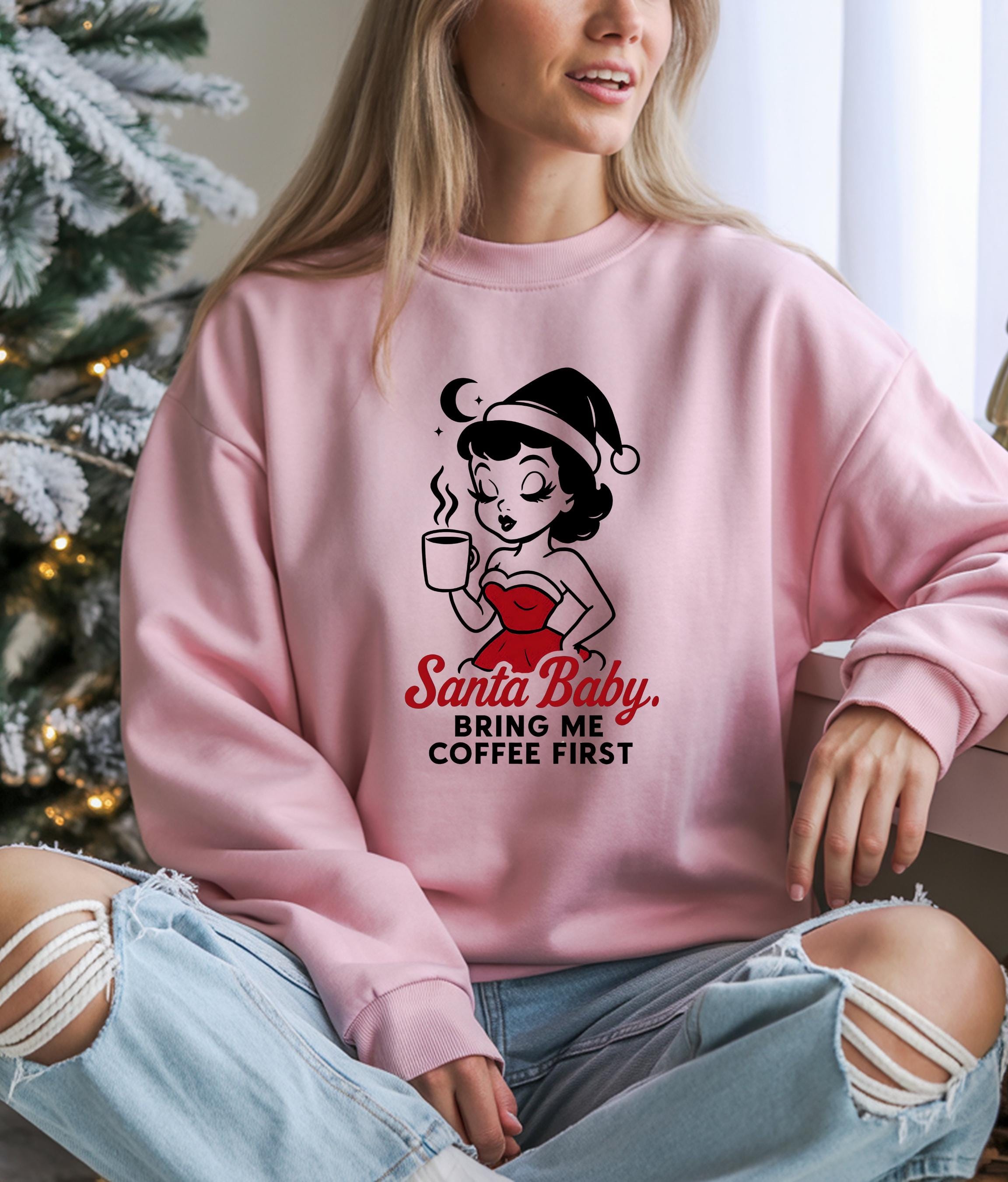 Santa Baby Bring Me Coffee Sweatshirt,  Sassy Christmas Sweater,  Coffee Lover Holiday Sweatshirt,  Funny Santa Baby Hoodie