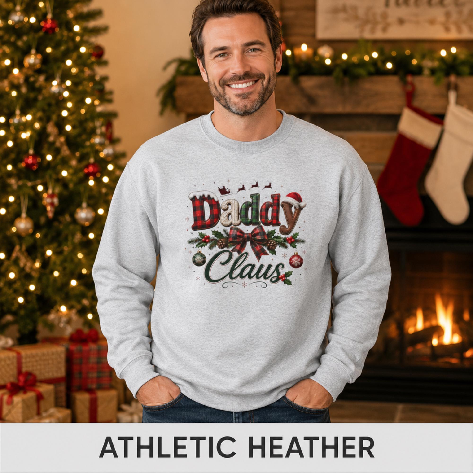 Christmas gift for Dad featuring a soft athletic heather crewneck with a cheerful Daddy Claus graphic.