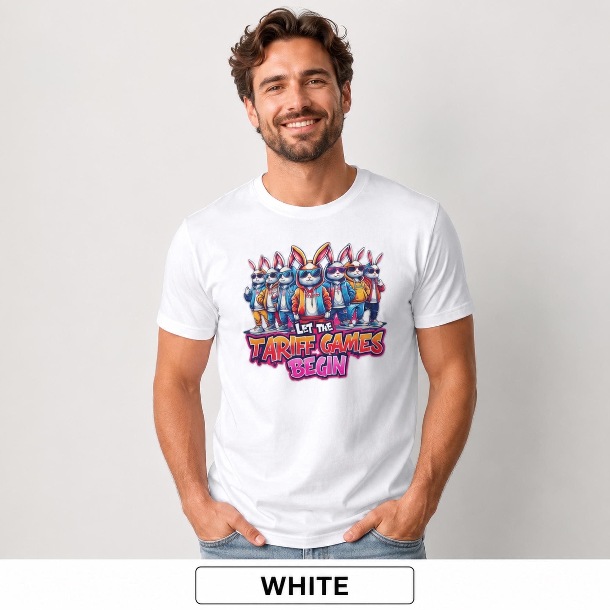 Male model wearing a white T-shirt featuring stylish cartoon rabbits and bold “Let the Tariff Games Begin” text.