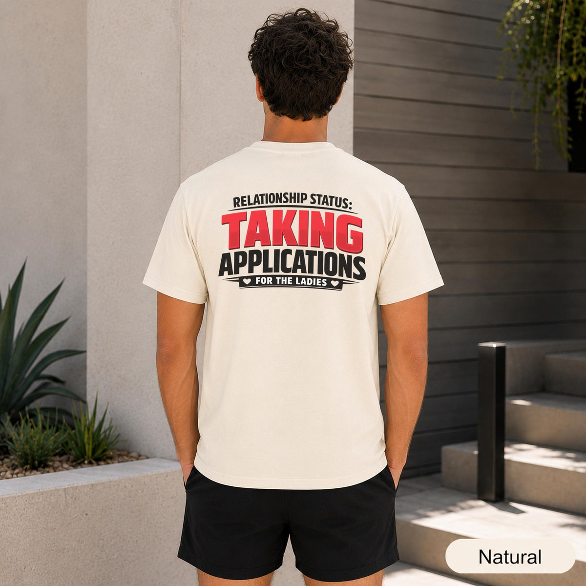 Back view of an Ash shirt reading Relationship Status Taking Applications for the Ladies.