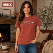 Unique Custom I Survived Shirt - Survivor Gift Idea