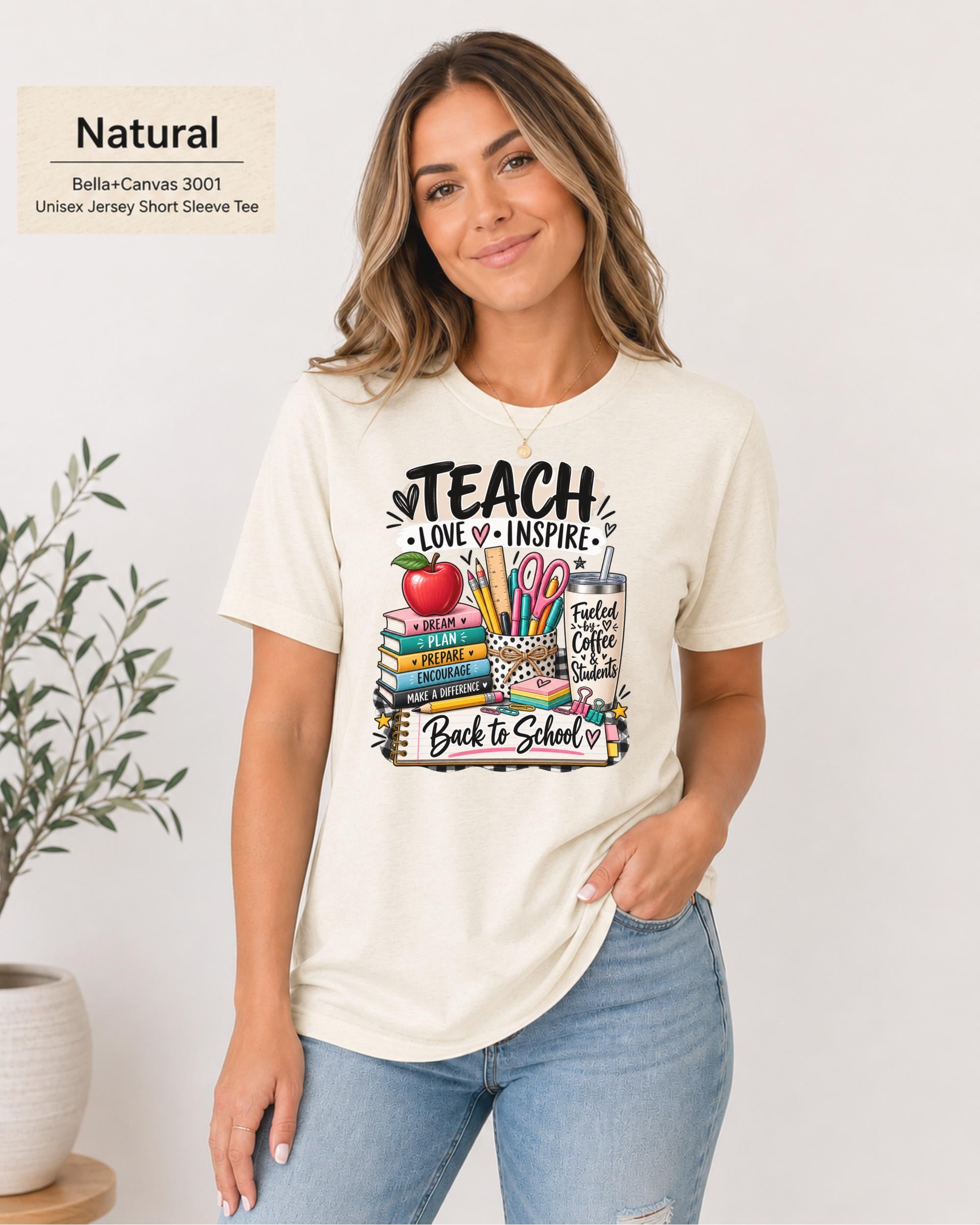 Woman wearing a Natural Bella+Canvas 3001 Teach Love Inspire back-to-school teacher shirt.