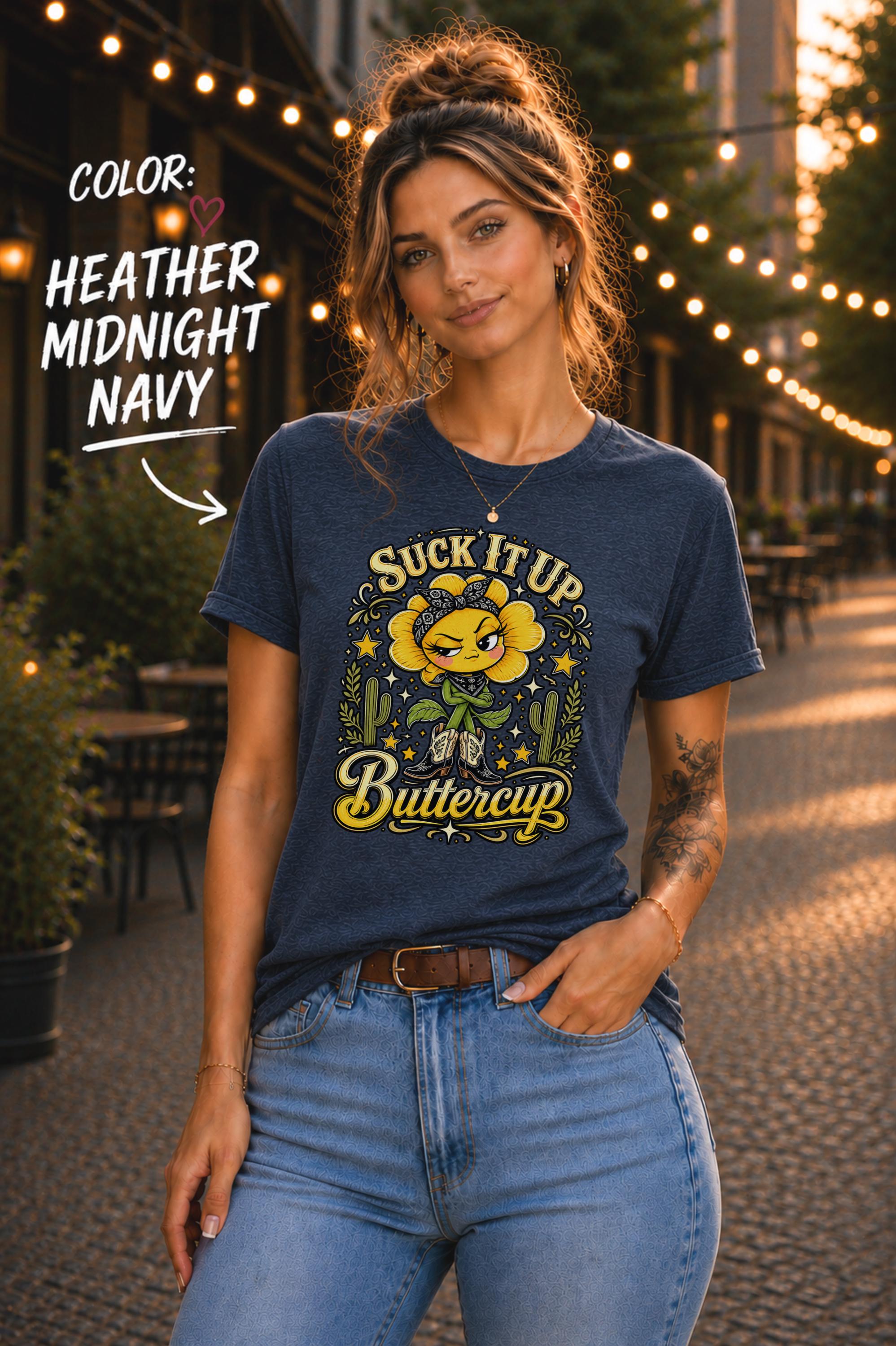 Funny women’s western tee with Suck It Up Buttercup wording and retro country artwork.