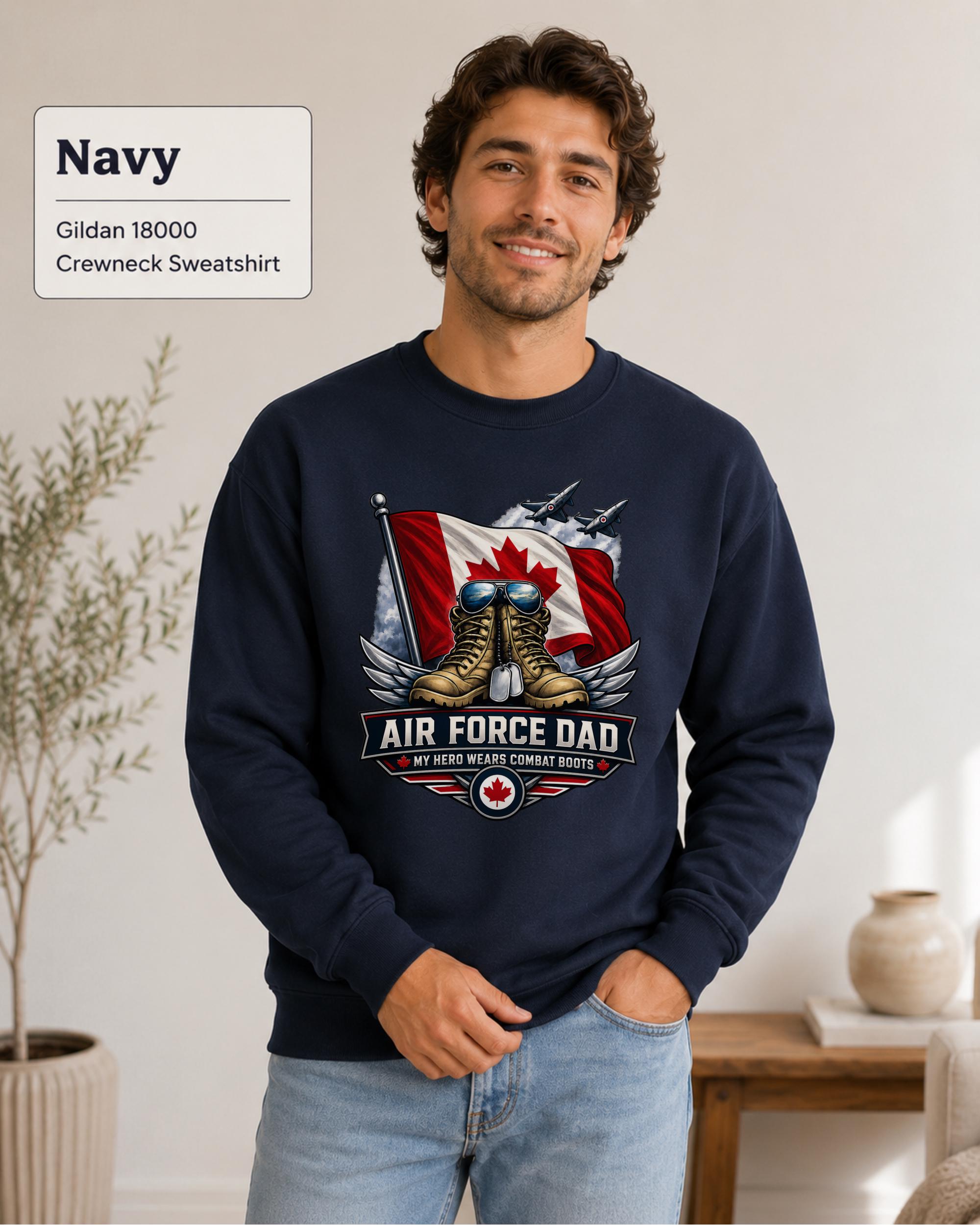 Navy Gildan 18000 Air Force Dad sweatshirt featuring Canadian flag, combat boots, aircraft, wings, and military artwork.