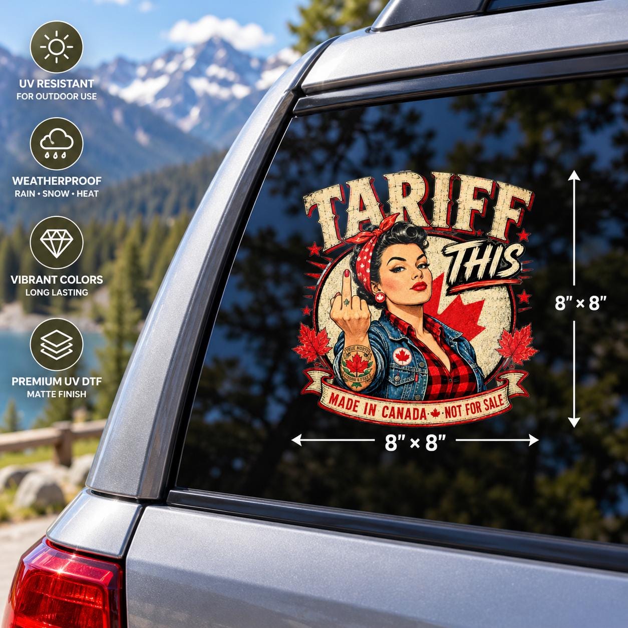 8x8 inch UV DTF car window decal featuring the retro Canadian woman design with maple leaf graphics and weather-resistant product callouts.