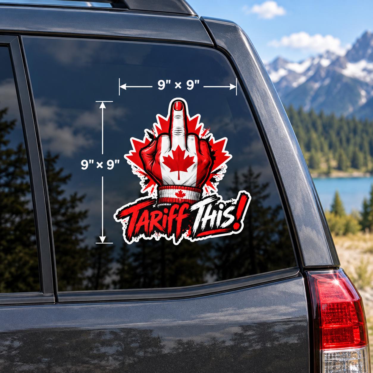 9x9 inch Canadian car decal mockup featuring the “Tariff This” artwork on a rear vehicle window with outdoor mountain background.