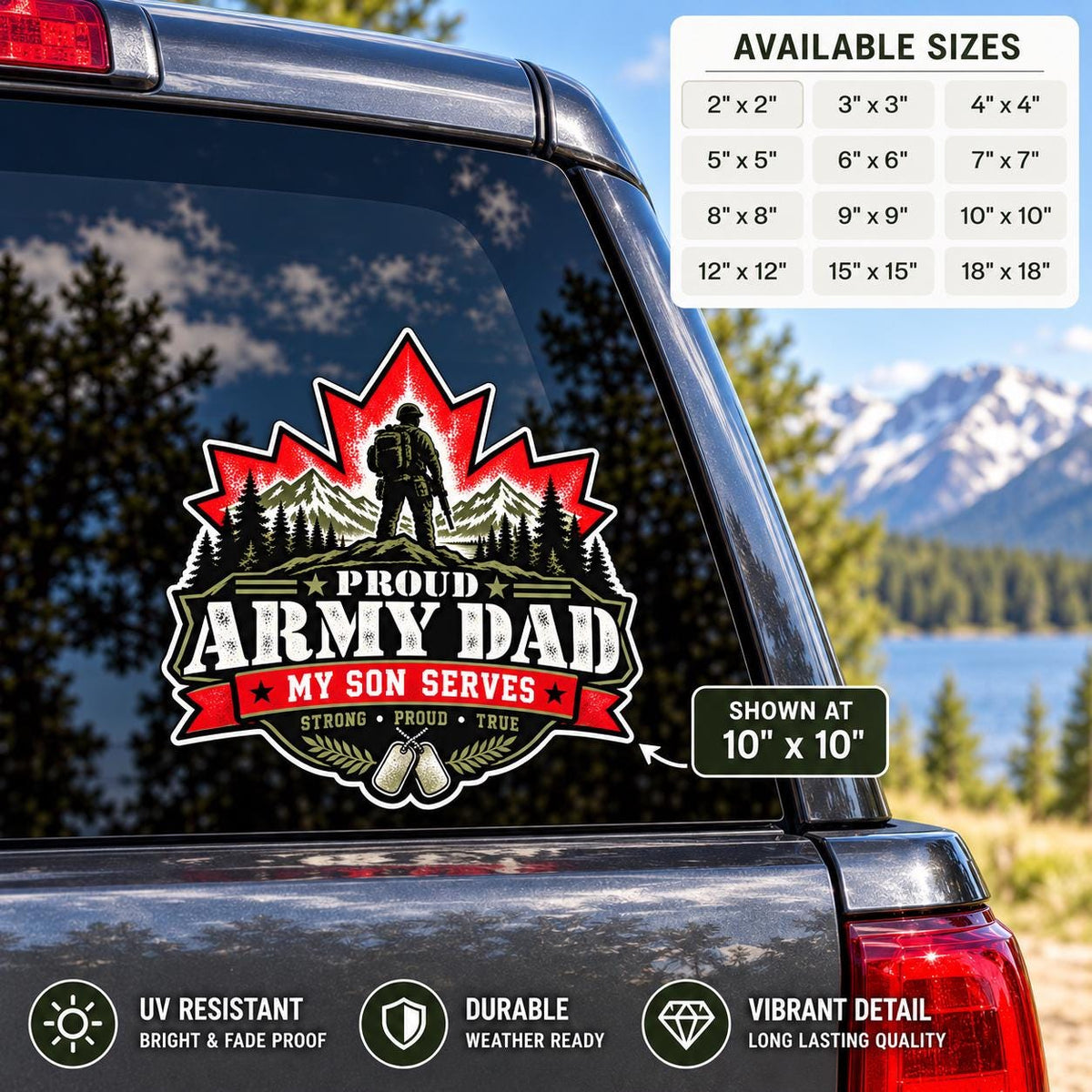 Proud Army Dad My Son Serves UV DTF decal shown on a vehicle window with red maple leaf, mountain scenery, soldier silhouette, and dog tags.
