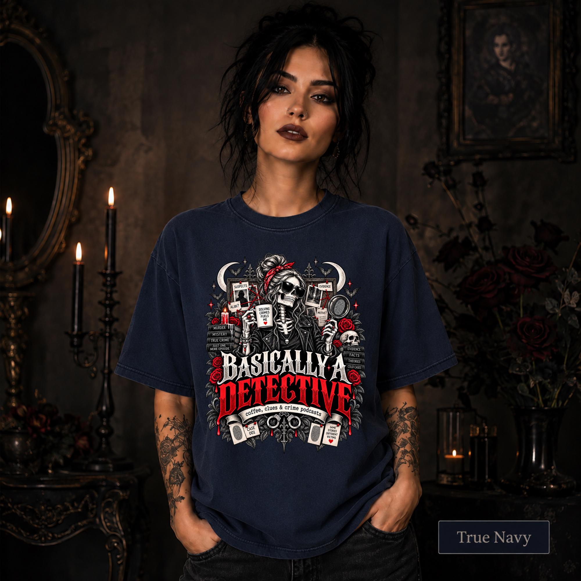 Basically a Detective true navy graphic T-shirt featuring a skeleton investigator, evidence board, magnifying glass, red roses, case files, and true crime artwork.