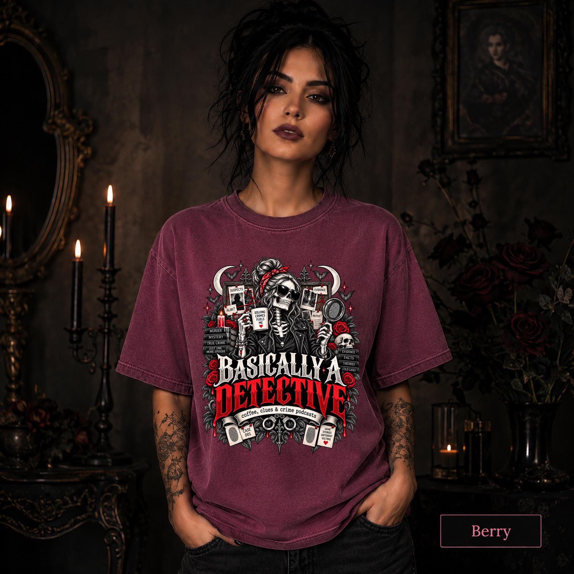 Basically a Detective berry graphic T-shirt featuring a skeleton investigator, evidence board, magnifying glass, red roses, case files, and true crime artwork.