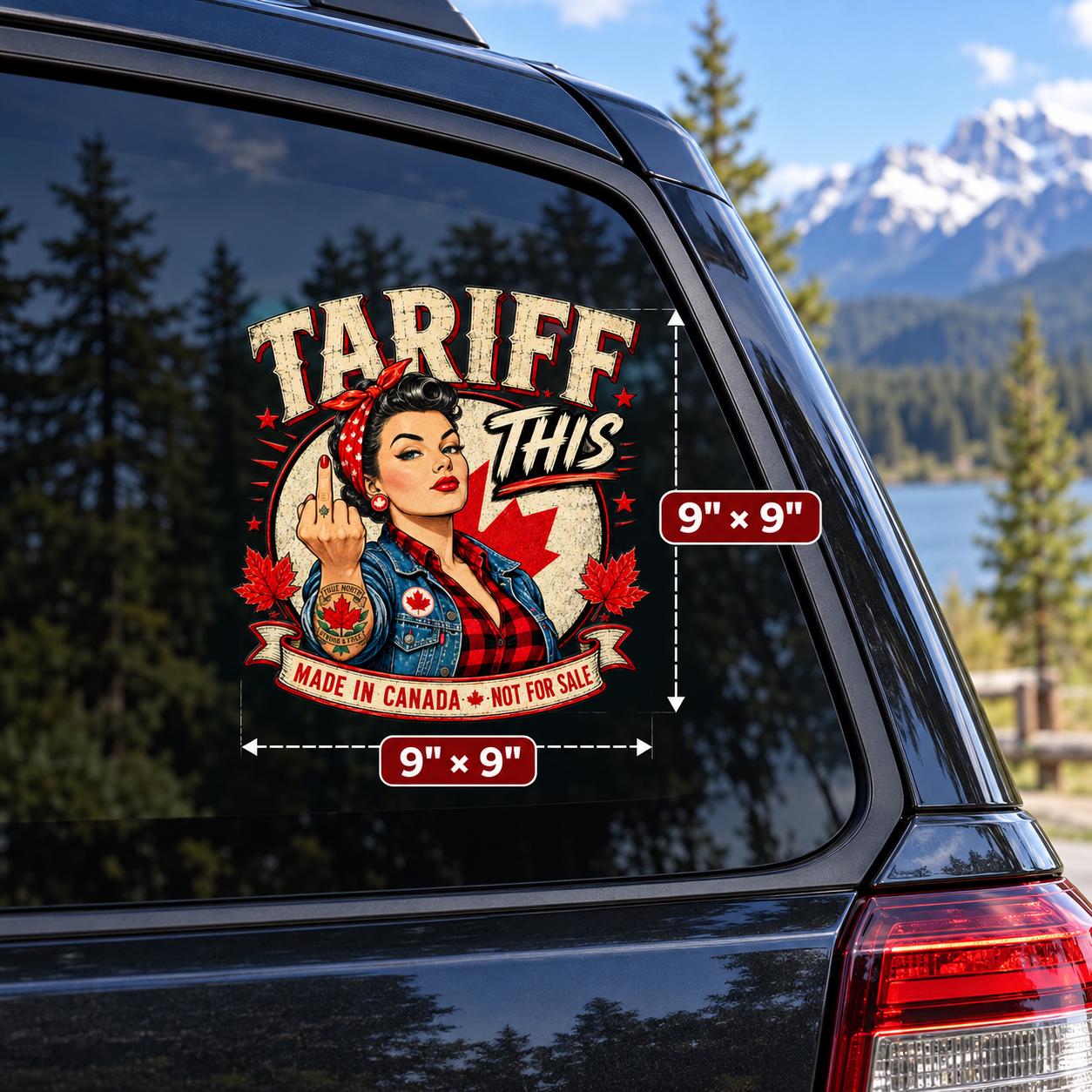 9x9 inch “Tariff This” Canadian car decal mockup shown on a dark vehicle window with mountain scenery and size label.