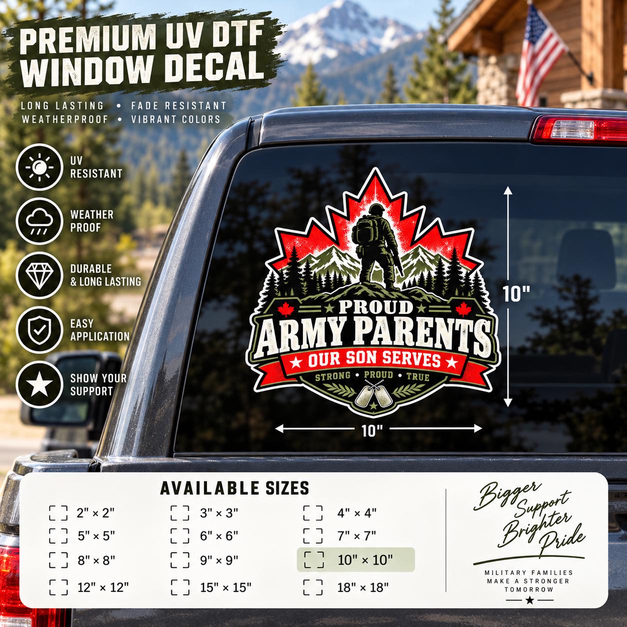 Proud Army Parents UV DTF sticker displayed on a vehicle window with premium decal features, available sizes, and maple leaf military design.