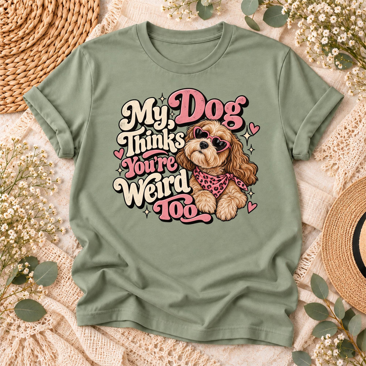Sage green shirt featuring the retro My Dog Thinks You're Weird Too PNG design with a puppy in heart-shaped sunglasses and pink leopard-print bandana.