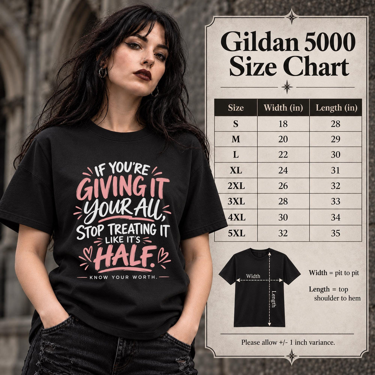 Gildan 5000 size chart showing unisex shirt measurements and fit information for the motivational quote tee.