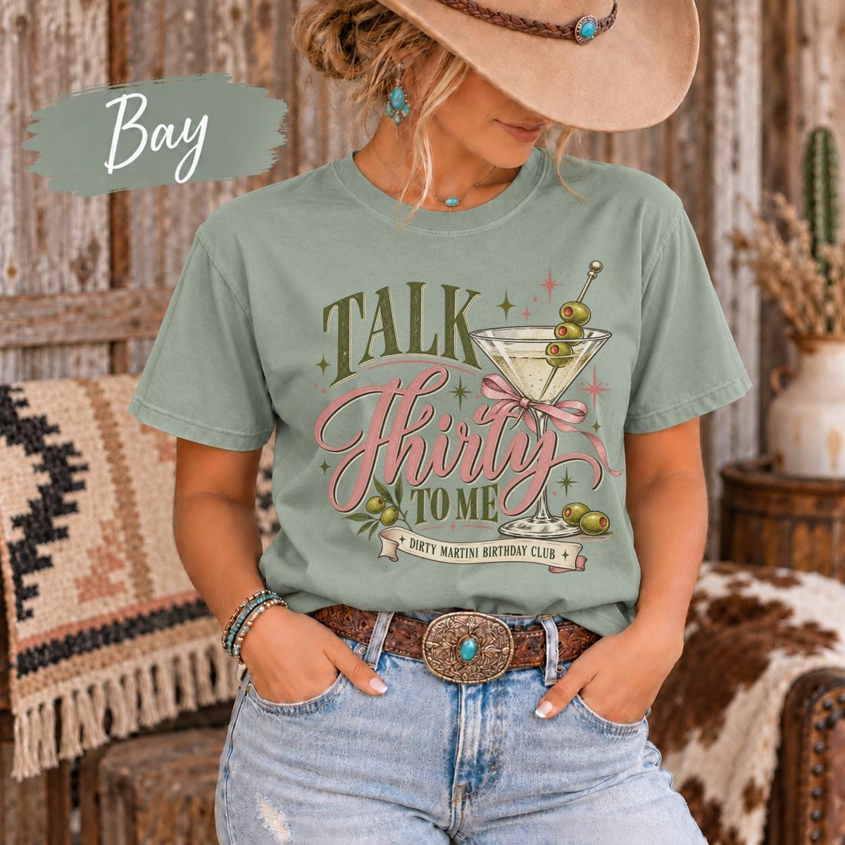 Bay shirt featuring the “Talk Thirty to Me” birthday design with pink lettering, martini artwork, ribbon accents, and playful retro details.