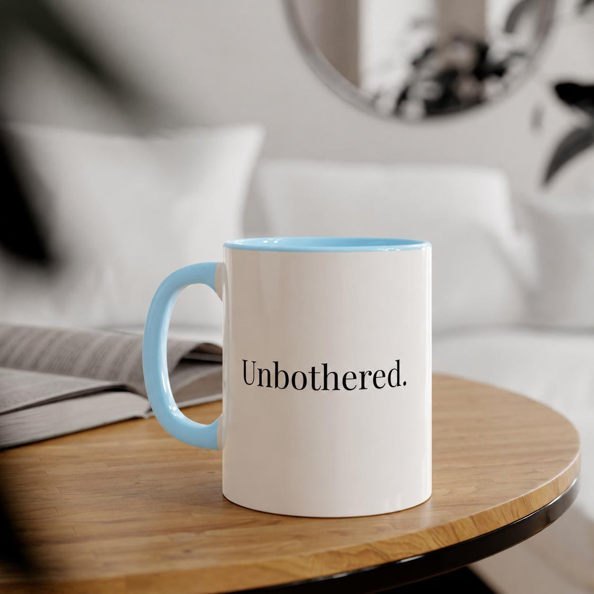 Unbothered Mug | Sassy Minimalist Coffee Cup, 11oz