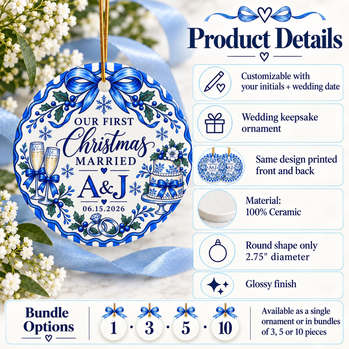 First Christmas Married ceramic ornament information mockup featuring blue and white floral artwork, personalized initials, double-sided printing, 2.75-inch diameter and available bundle quantities.
